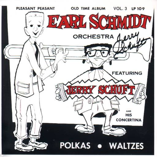 Earl Schmidt Orchestra Vol. 3 " Polkas & Waltzes " - Click Image to Close